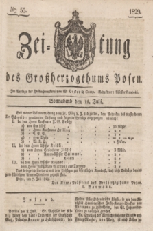 Zeitung des Großherzogthums Posen. 1829, № 55 (11 Juli) + dod.
