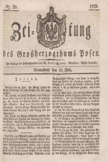 Zeitung des Großherzogthums Posen. 1829, № 59 (25 Juli) + dod.