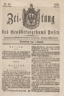 Zeitung des Großherzogthums Posen. 1829, № 61 (1 August) + dod.