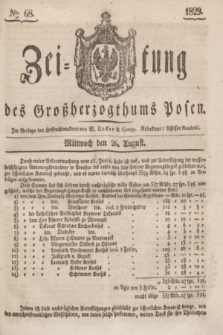 Zeitung des Großherzogthums Posen. 1829, № 68 (26 August) + dod.