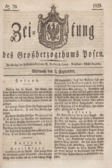 Zeitung des Großherzogthums Posen. 1829, № 70 (2 September) + dod.