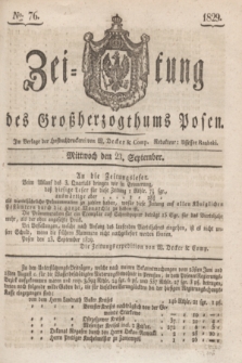 Zeitung des Großherzogthums Posen. 1829, № 76 (23 September) + dod.