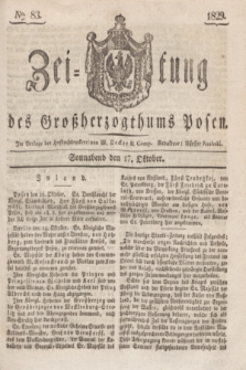 Zeitung des Großherzogthums Posen. 1829, № 83 (17 Oktober) + dod.