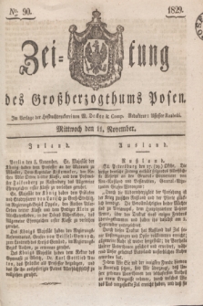Zeitung des Großherzogthums Posen. 1829, № 90 (11 November) + dod.