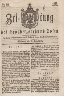 Zeitung des Großherzogthums Posen. 1829, № 92 (18 November) + dod.