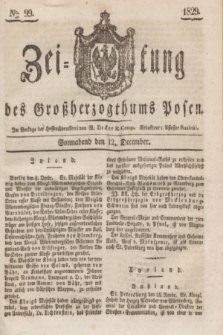 Zeitung des Großherzogthums Posen. 1829, № 99 (12 December) + dod.