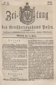 Zeitung des Großherzogthums Posen. 1830, № 24 (24 März) + dod.