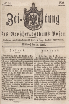 Zeitung des Großherzogthums Posen. 1830, № 34 (28 April) + dod.