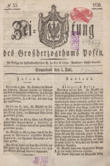 Zeitung des Großherzogthums Posen. 1830, № 53 (3 Juli) + dod.