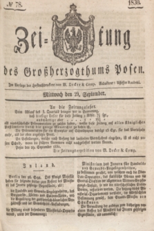Zeitung des Großherzogthums Posen. 1830, № 78 (29 September) + dod.