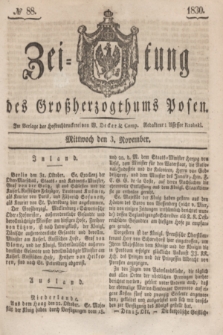 Zeitung des Großherzogthums Posen. 1830, № 88 (3 November) + dod.