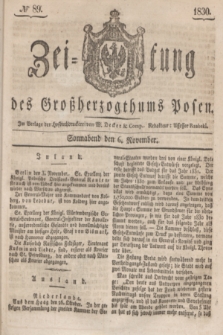 Zeitung des Großherzogthums Posen. 1830, № 89 (6 November) + dod.