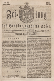 Zeitung des Großherzogthums Posen. 1830, № 90 (10 November) + dod.