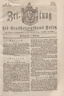 Zeitung des Großherzogthums Posen. 1831, № 5 (7 Januar)