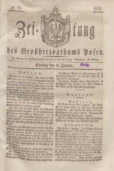Zeitung des Großherzogthums Posen. 1831, № 14 (18 Januar)