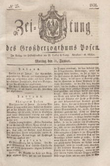 Zeitung des Großherzogthums Posen. 1831, № 25 (31 Januar)