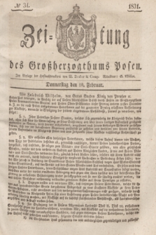 Zeitung des Großherzogthums Posen. 1831, № 34 (10 Februar)