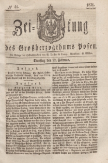 Zeitung des Großherzogthums Posen. 1831, № 44 (22 Februar)