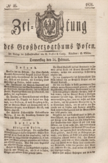 Zeitung des Großherzogthums Posen. 1831, № 46 (24 Februar)