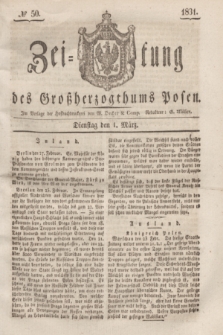 Zeitung des Großherzogthums Posen. 1831, № 50 (1 März)