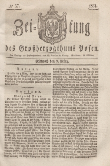 Zeitung des Großherzogthums Posen. 1831, № 57 (9 März)