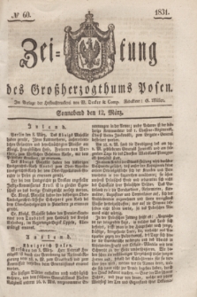 Zeitung des Großherzogthums Posen. 1831, № 60 (12 März)