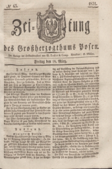 Zeitung des Großherzogthums Posen. 1831, № 65 (18 März)