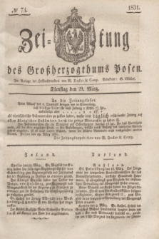 Zeitung des Großherzogthums Posen. 1831, № 74 (29 März)