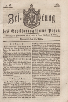 Zeitung des Großherzogthums Posen. 1831, № 93 (23 April)