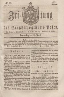 Zeitung des Großherzogthums Posen. 1831, № 96 (28 April) + dod.