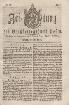 Zeitung des Großherzogthums Posen. 1831, № 97 (29 April)