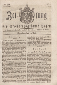 Zeitung des Großherzogthums Posen. 1831, № 109 (14 Mai)