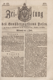 Zeitung des Großherzogthums Posen. 1831, № 123 (1 Juni)