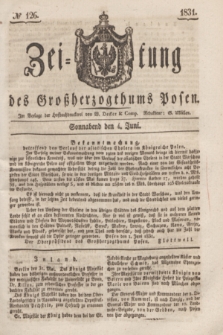 Zeitung des Großherzogthums Posen. 1831, № 126 (4 Juni)