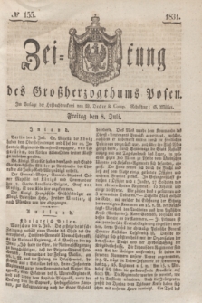 Zeitung des Großherzogthums Posen. 1831, № 155 (8 Juli)