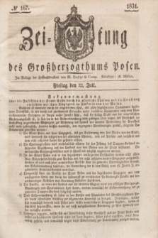 Zeitung des Großherzogthums Posen. 1831, № 167 (22 Juli)