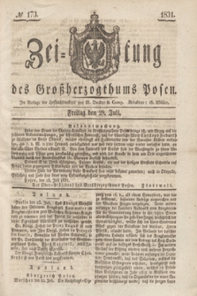 Zeitung des Großherzogthums Posen. 1831, № 173 (29 Juli)