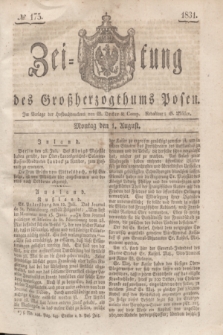 Zeitung des Großherzogthums Posen. 1831, № 175 (1 August)
