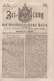 Zeitung des Großherzogthums Posen. 1831, № 177 (3 August)