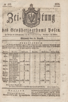 Zeitung des Großherzogthums Posen. 1831, № 183 (10 August)