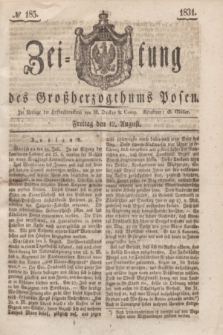 Zeitung des Großherzogthums Posen. 1831, № 185 (12 August)