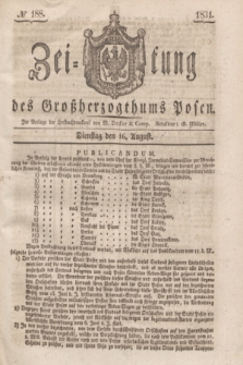 Zeitung des Großherzogthums Posen. 1831, № 188 (16 August)