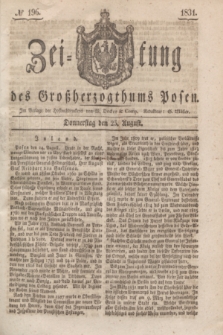 Zeitung des Großherzogthums Posen. 1831, № 196 (25 August)