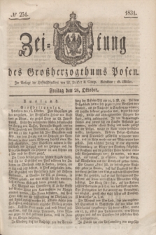 Zeitung des Großherzogthums Posen. 1831, № 251 (28 Oktober)