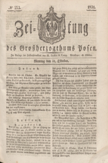 Zeitung des Großherzogthums Posen. 1831, № 253 (31 Oktober)