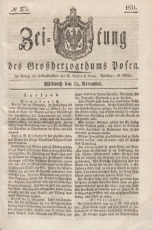 Zeitung des Großherzogthums Posen. 1831, № 273 (23 November) + dod.