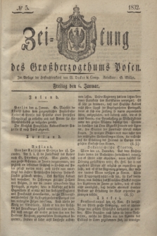 Zeitung des Großherzogthums Posen. 1832, № 5 (6 Januar)
