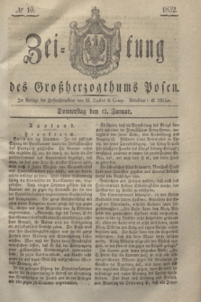 Zeitung des Großherzogthums Posen. 1832, № 10 (12 Januar)