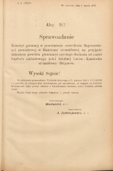 [Kadencja VIII, sesja III, al. 183] Alegata do Sprawozdań Stenograficznych z Trzeciej Sesyi Ósmego Peryodu Sejmu Krajowego Królestwa Galicyi i Lodomeryi wraz z Wielkiem Księstwem Krakowskiem z roku 1907. Alegat 183