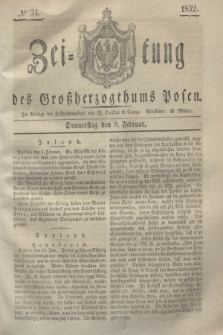 Zeitung des Großherzogthums Posen. 1832, № 34 (9 Februar)